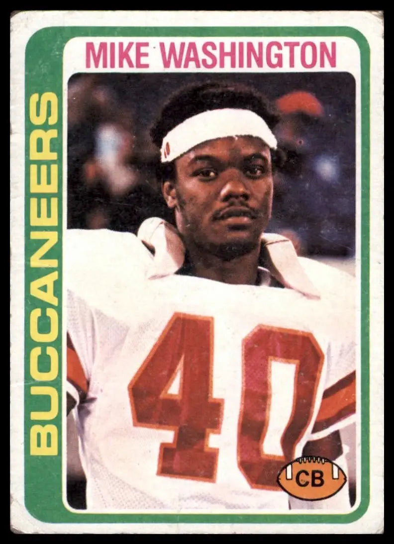 1978 Topps Mike Washington #48 Rookie Tampa Bay BuccaneersFootball Card NFL