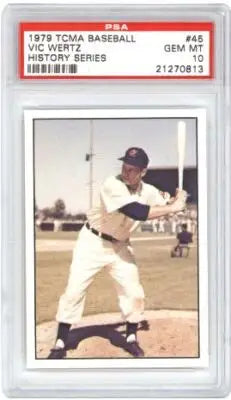 1979 TCMA Baseball Vic Wertz History Series trading card graded GEM MT 10 by PSA