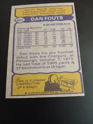 1979 Topps - Dan Fouts #387. San Diego Chargers. EX-NRMT - Football Card Single