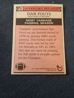 1980 Topps - ’79 Record Breaker Dan Fouts #3. Chargers. NRMT+ - Football Card Single