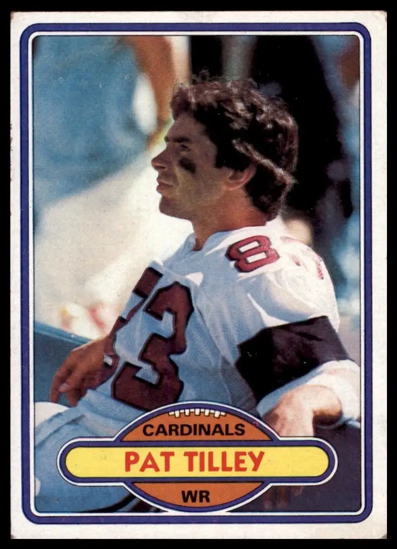 1980 Topps Pat Tilley #389 St Louis Cardinals Football Card NFL Sports