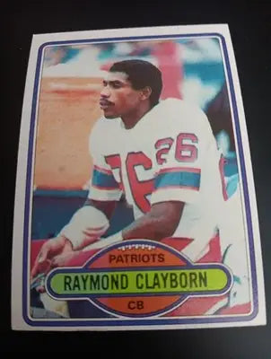 1980 Topps - Raymond Clayborn #248. NE Patriots. EX-NRMT - Football Card Single