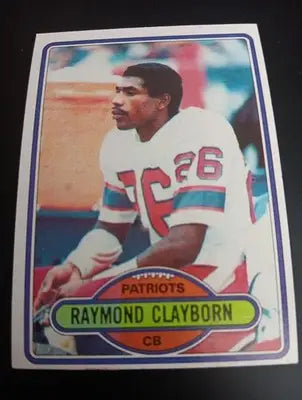 1980 Topps - Raymond Clayborn #248. NE Patriots. EX-NRMT - Football Card Single