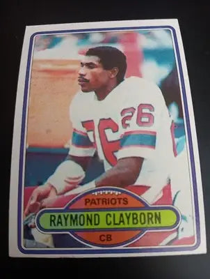1980 Topps - Raymond Clayborn #248. NE Patriots. EX-NRMT - Football Card Single