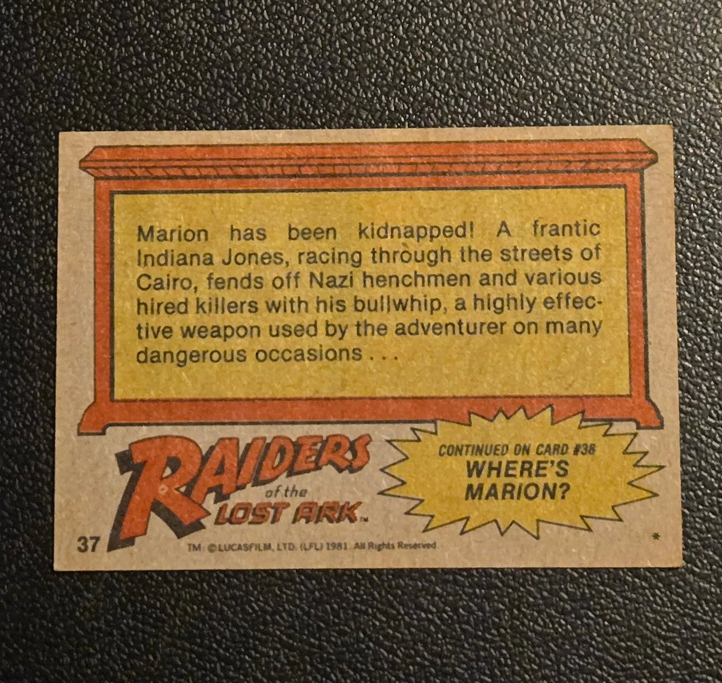 1981 O-Pee-Chee Raiders of the Lost Ark #37 Master of the Bullwhip - Non-Sports Card Single