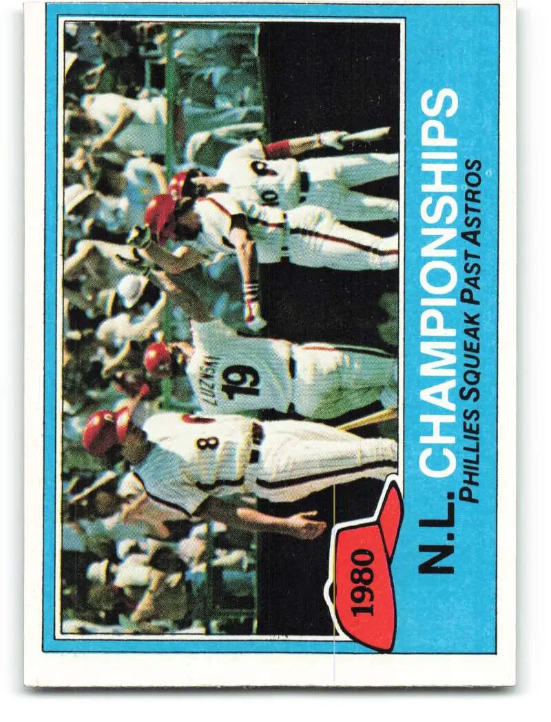1981 Topps #402 NL Champs EX Excellent Philadelphia Phillies Baseball Card - Baseball Card Single
