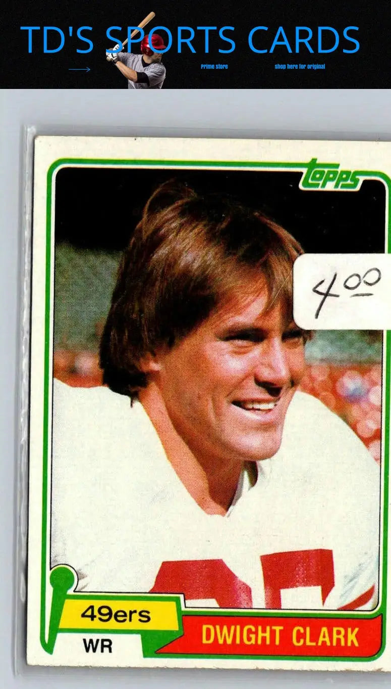 1981 Topps #422 Dwight Clark trading card for collectors and football fans