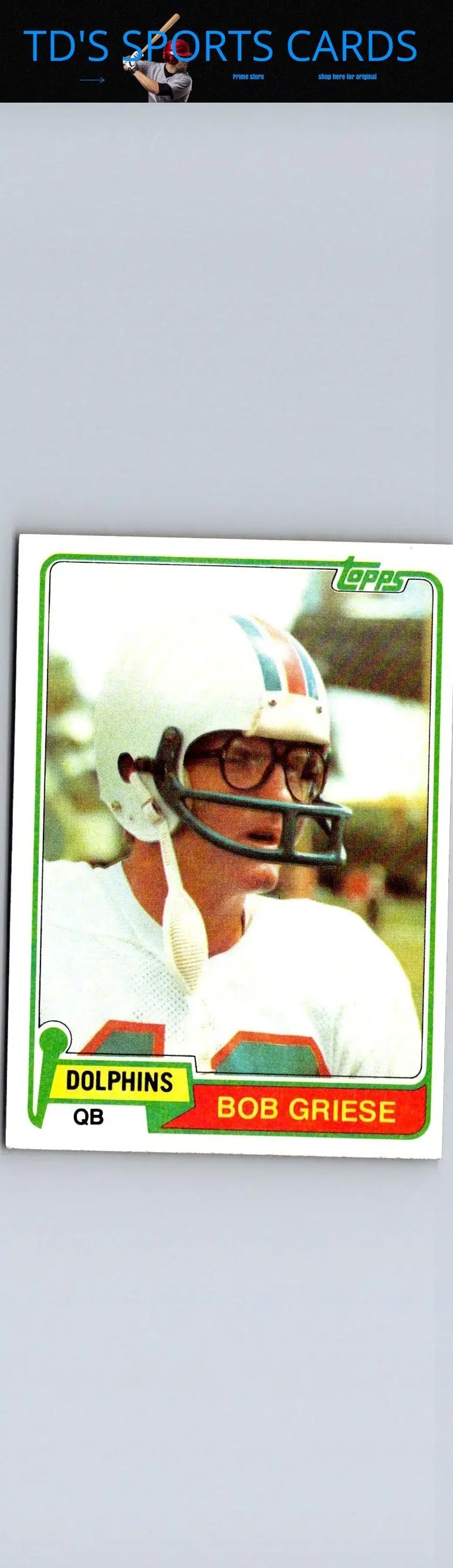 Bob Griese 1981 Topps #482 trading card featuring the NFL legend in action
