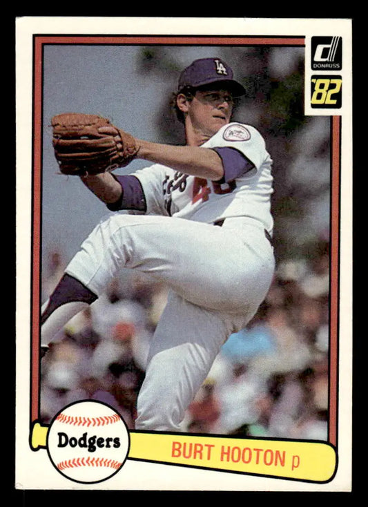 1982 Donruss Burt Hooton baseball card featuring Los Angeles Dodgers pitcher