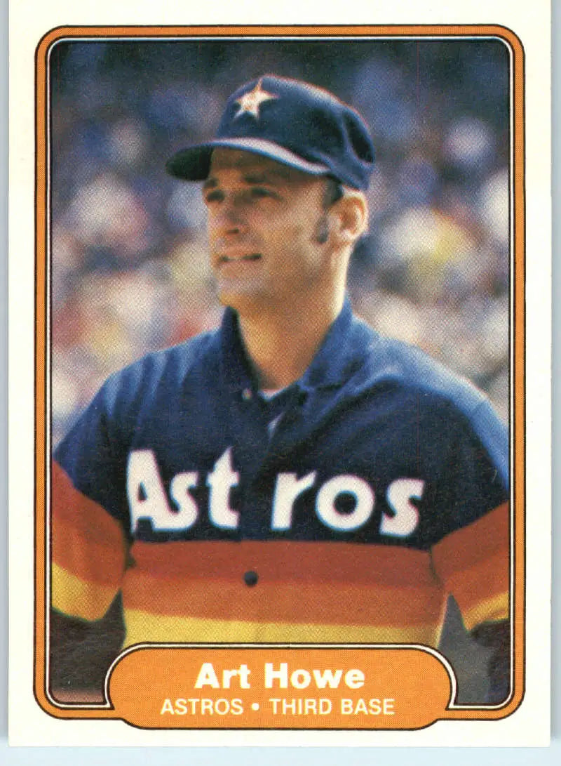 1982 Fleer #218 Art Howe EX Excellent Houston Astros Baseball Card - Baseball Card Single