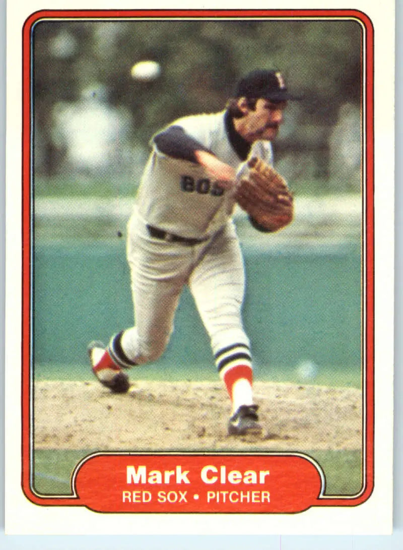 1982 Fleer #290 Mark Clear EX Excellent Boston Red Sox Baseball Card - Baseball Card Single