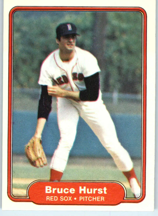 1982 Fleer #297 Bruce Hurst EX Excellent Boston Red Sox Baseball Card - Baseball Card Single