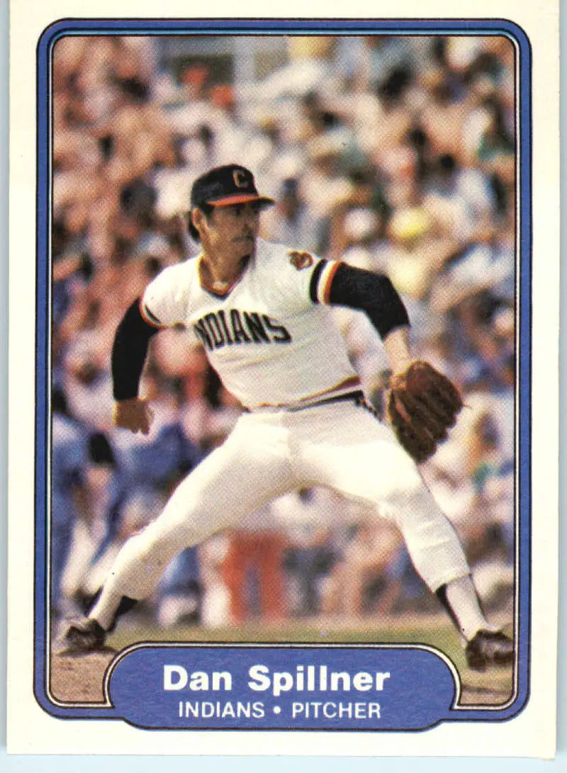 1982 Fleer #378 Dan Spillner EX Excellent Cleveland Indians Baseball Card - Baseball Card Single