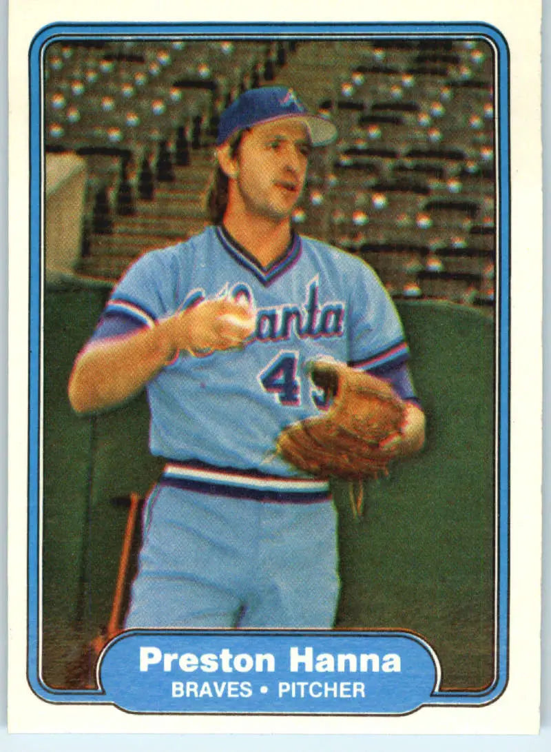 1982 Fleer #435 Preston Hanna EX Excellent Atlanta Braves Baseball Card - Baseball Card Single