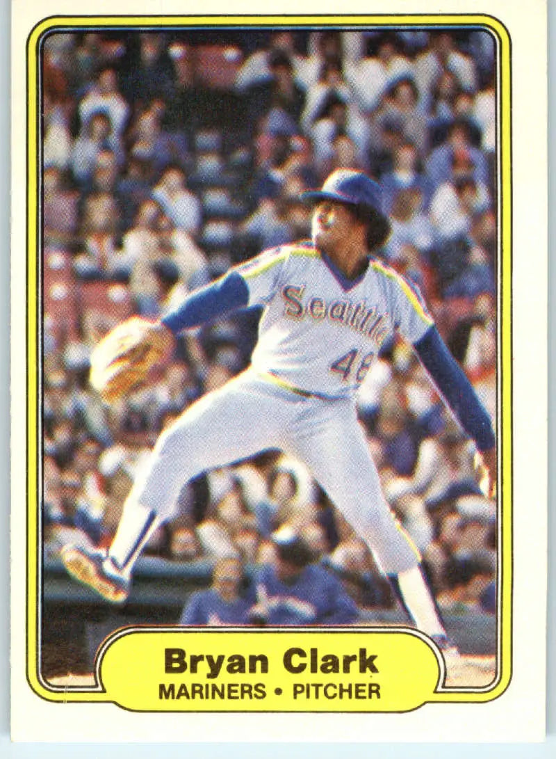 1982 Fleer #507 Bryan Clark EX Excellent RC Rookie Seattle Mariners Baseball Card - Baseball Card Single
