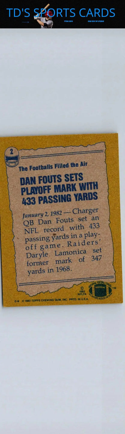 Dan Fouts 1982 Topps #2 football card, a must-have for Dan Fouts trading card collectors