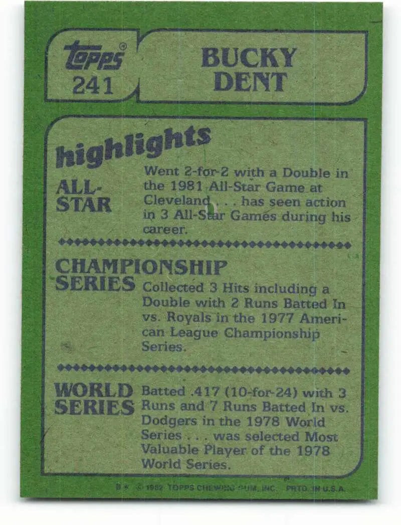 1982 Topps #241 Bucky Dent EX Excellent New York Yankees Baseball Card - Baseball Card Single