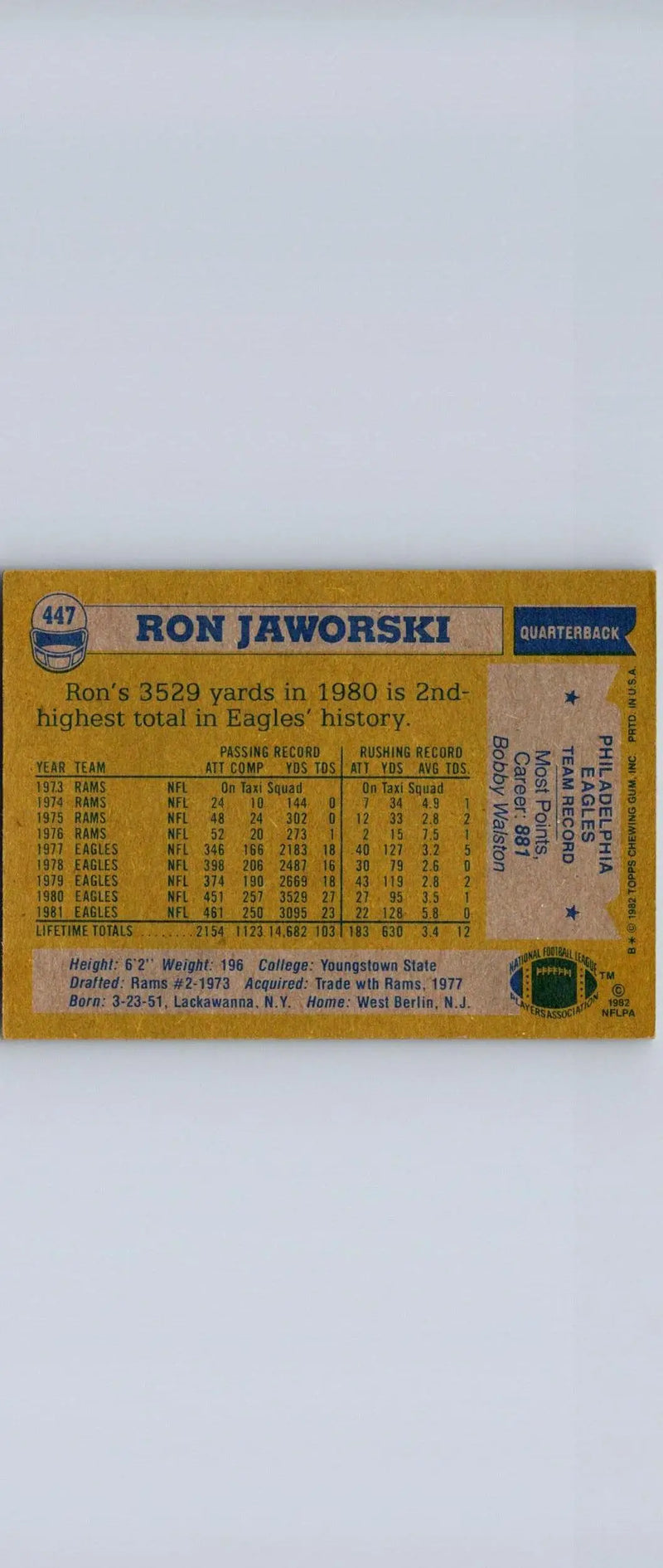Ron Jaworski 1982 Topps #447 trading card featuring the football legend in action