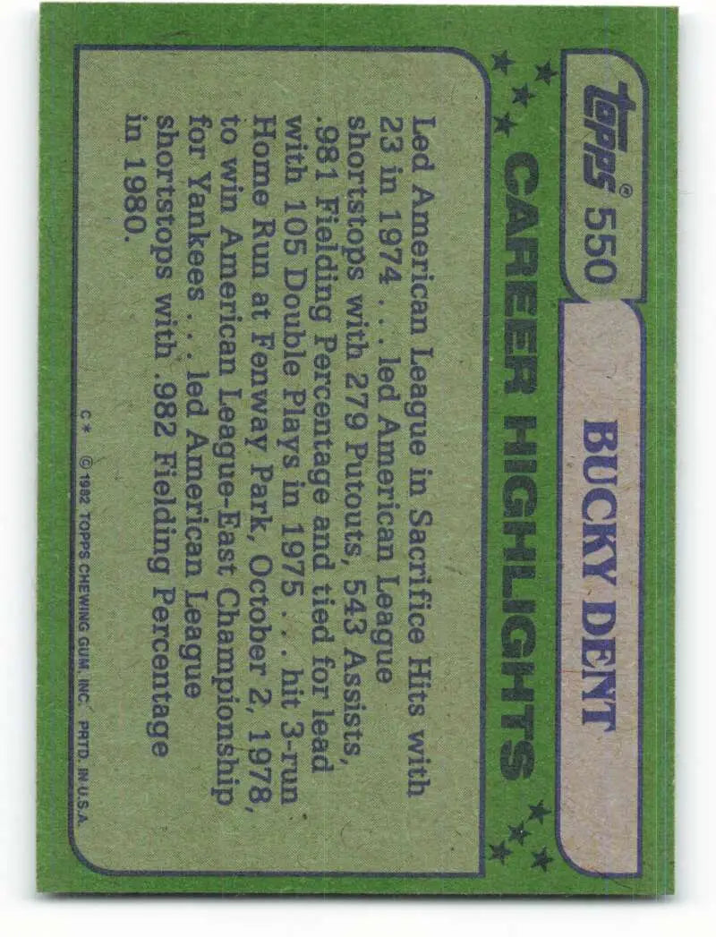 1982 Topps #550 Bucky Dent EX Excellent New York Yankees Baseball Card - Baseball Card Single