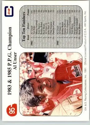 1983 & 1985 P.P.G. Champion Al Unser - 1991 All World - #95 - Racing - Racing Card Single