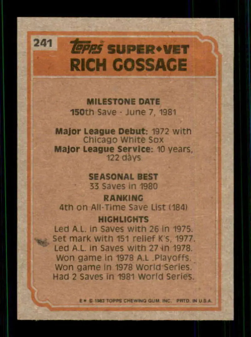 1983 Topps #241 Rich Gossage EX Excellent Chicago White Sox/New York Yankees Baseball Card - Baseball Card Single