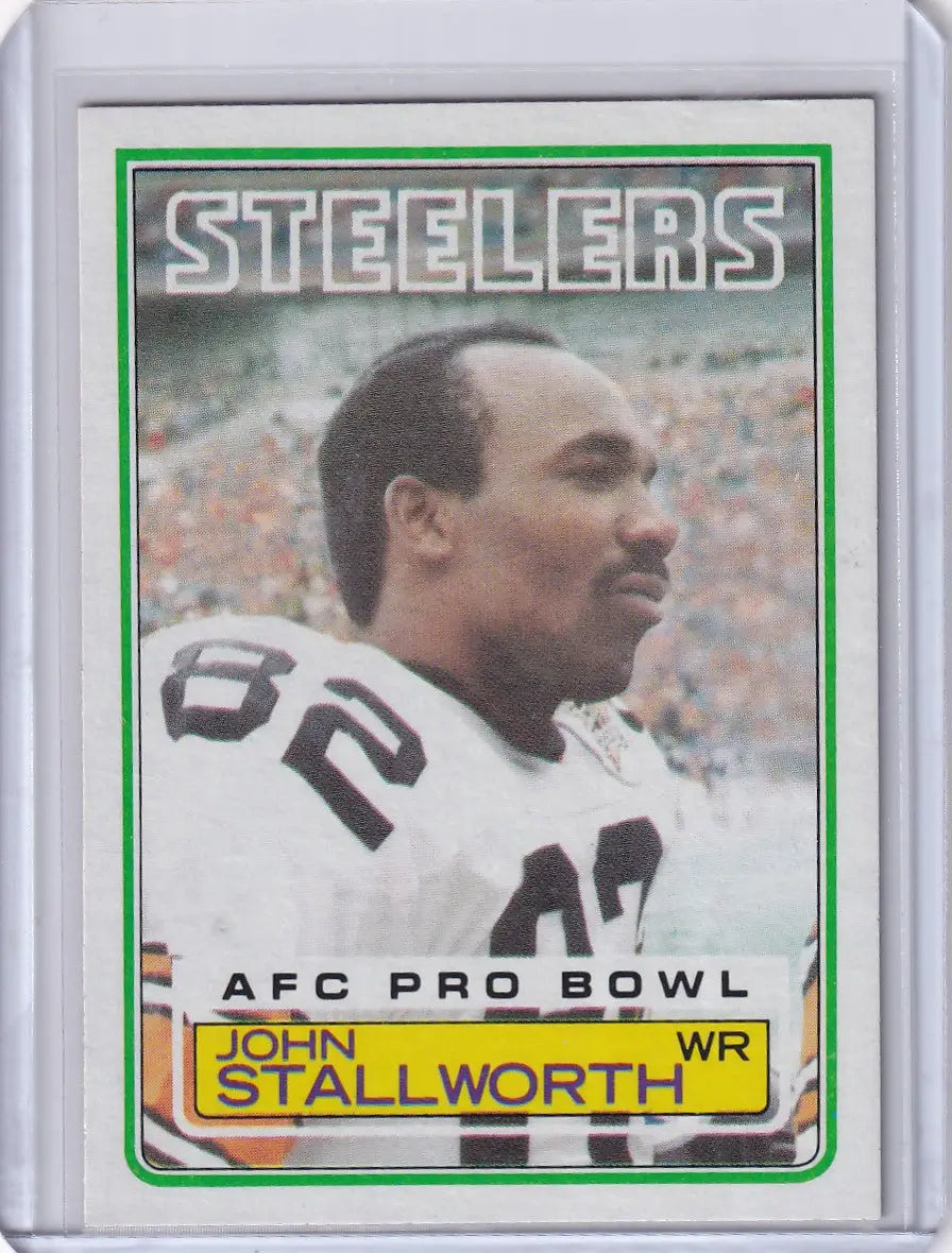 1983 Topps Football card featuring John Stallworth of the Pittsburgh Steelers