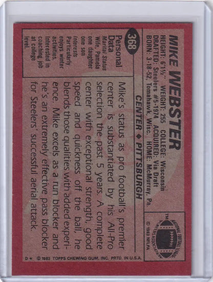 1983 Topps Football #368 Mike Webster card featuring Pittsburgh Steelers legend