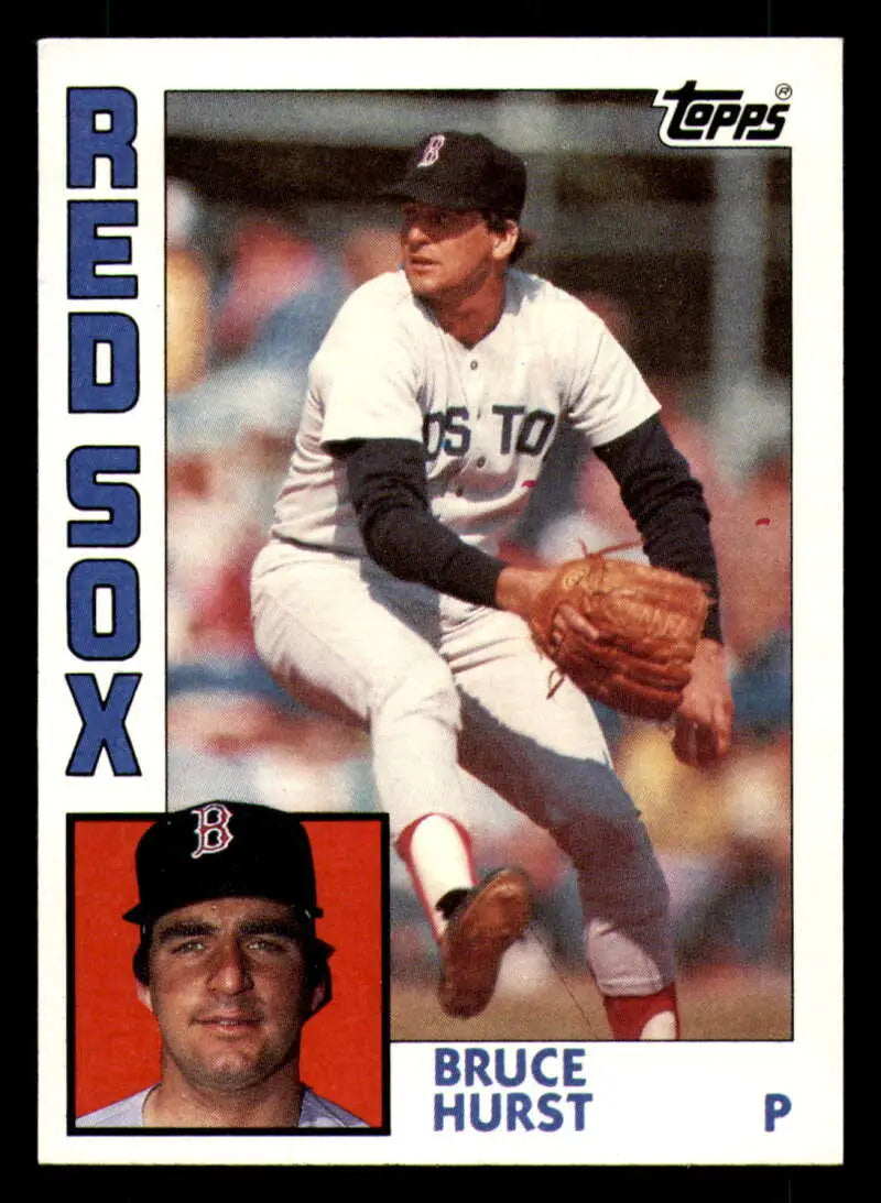 1984 Topps #213 Bruce Hurst EX Excellent Boston Red Sox Baseball Card - Baseball Card Single