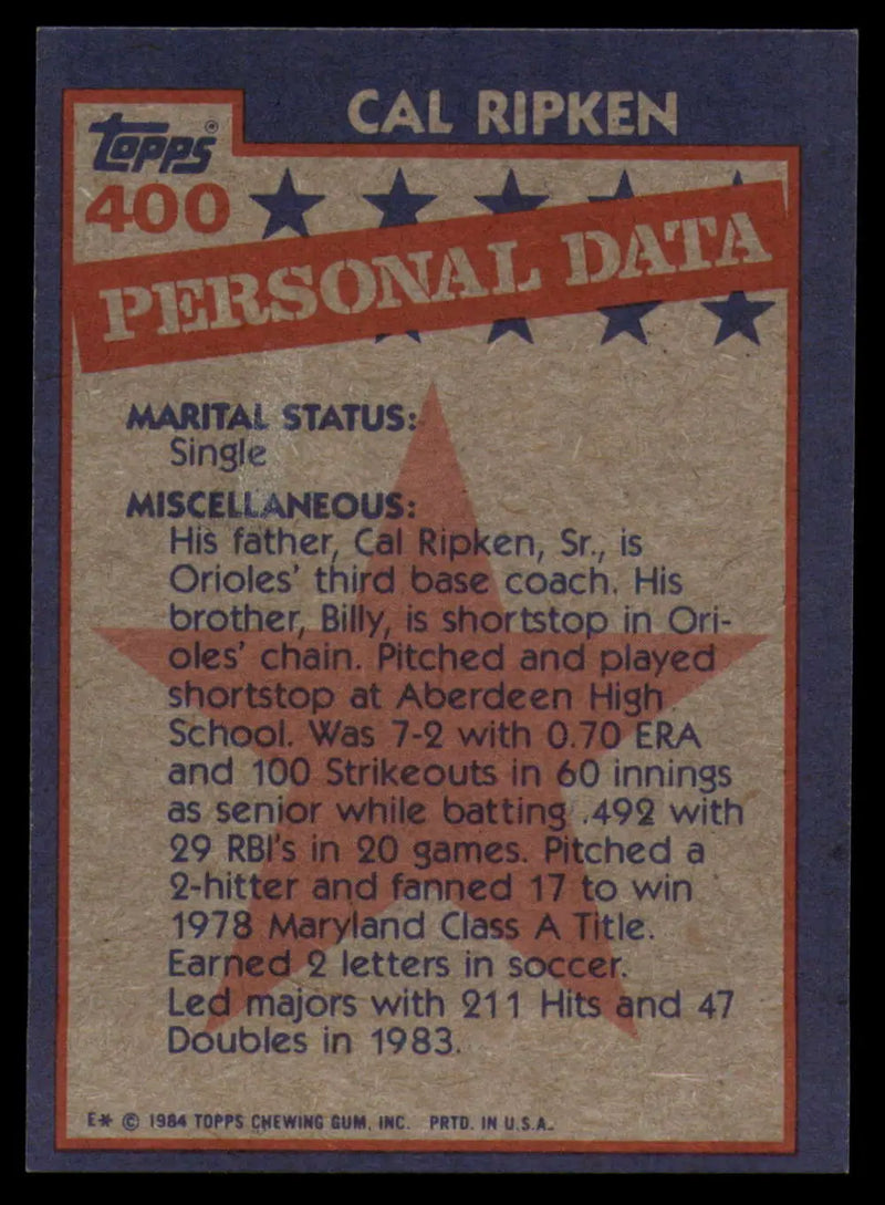 1984 Topps #400 Cal Ripken Jr. EX Excellent Baltimore Orioles Baseball Card - Baseball Card Single