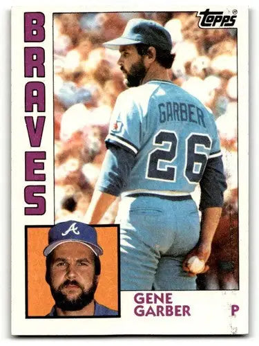 Gene Garber Atlanta Braves baseball card from 1984 Topps #466, NM condition