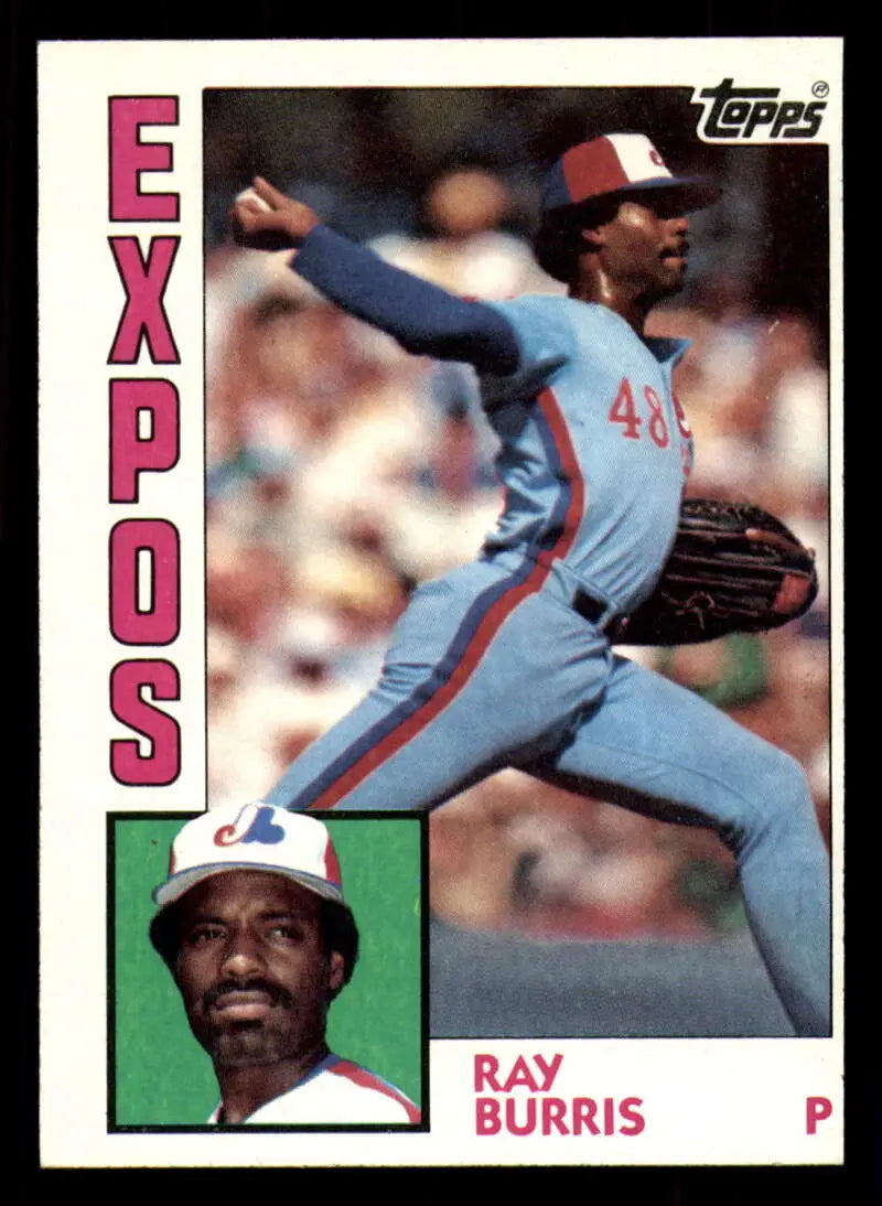 1984 Topps #552 Ray Burris EX Excellent Montreal Expos Baseball Card - Baseball Card Single
