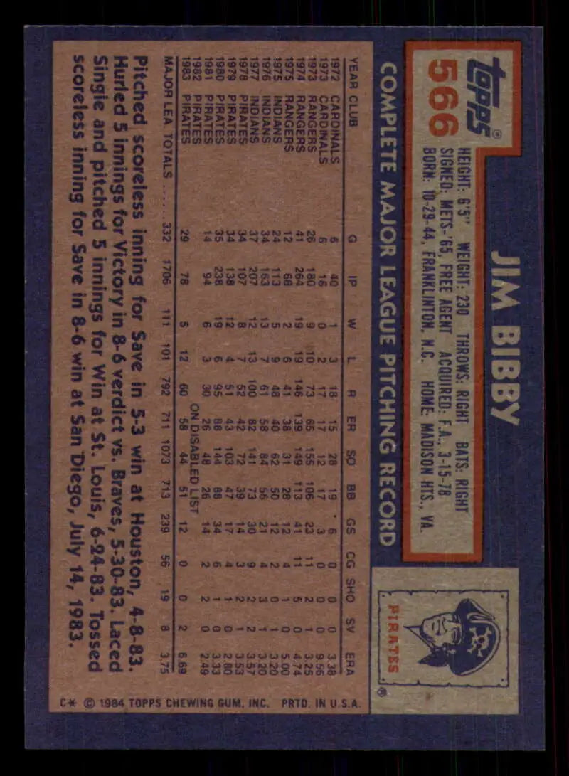1984 Topps #566 Jim Bibby EX Excellent Pittsburgh Pirates Baseball Card - Baseball Card Single