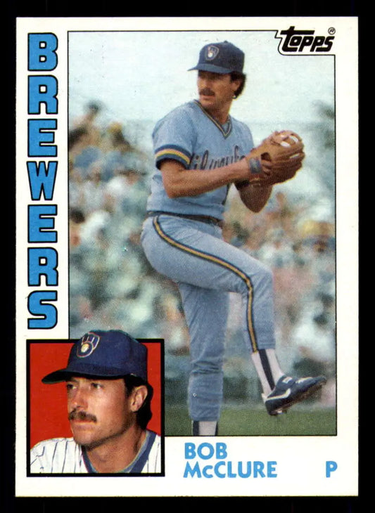 1984 Topps #582 Bob McClure EX Excellent Milwaukee Brewers Baseball Card - Baseball Card Single