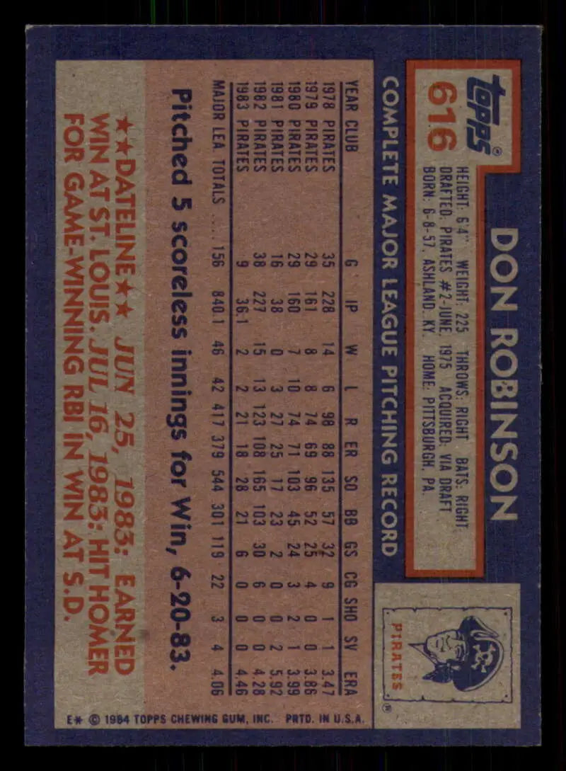 1984 Topps #616 Don Robinson EX Excellent Pittsburgh Pirates Baseball Card - Baseball Card Single
