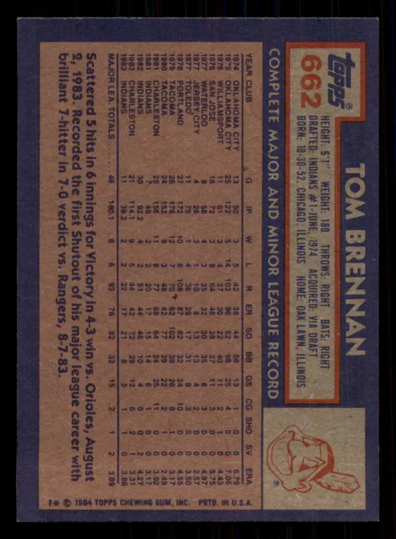 1984 Topps #662 Tom Brennan EX Excellent Cleveland Indians Baseball Card - Baseball Card Single
