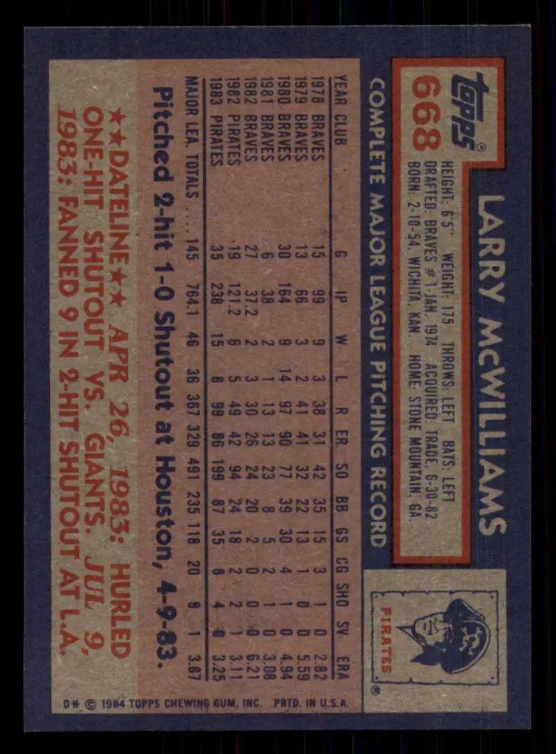 1984 Topps #668 Larry McWilliams EX Excellent Pittsburgh Pirates Baseball Card - Baseball Card Single