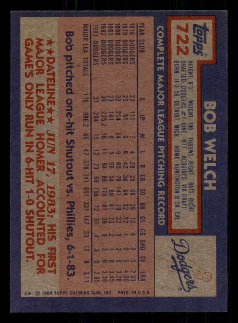 1984 Topps #722 Bob Welch EX Excellent Los Angeles Dodgers Baseball Card - Baseball Card Single