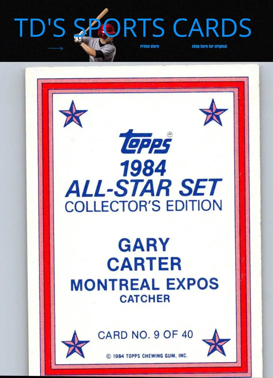 Gary Carter baseball card from 1984 Topps All-Star Collector’s Edition