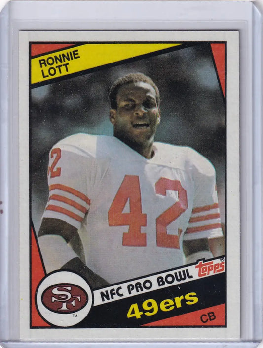 Ronnie Lott 1984 Topps Football card featuring San Francisco 49ers star player