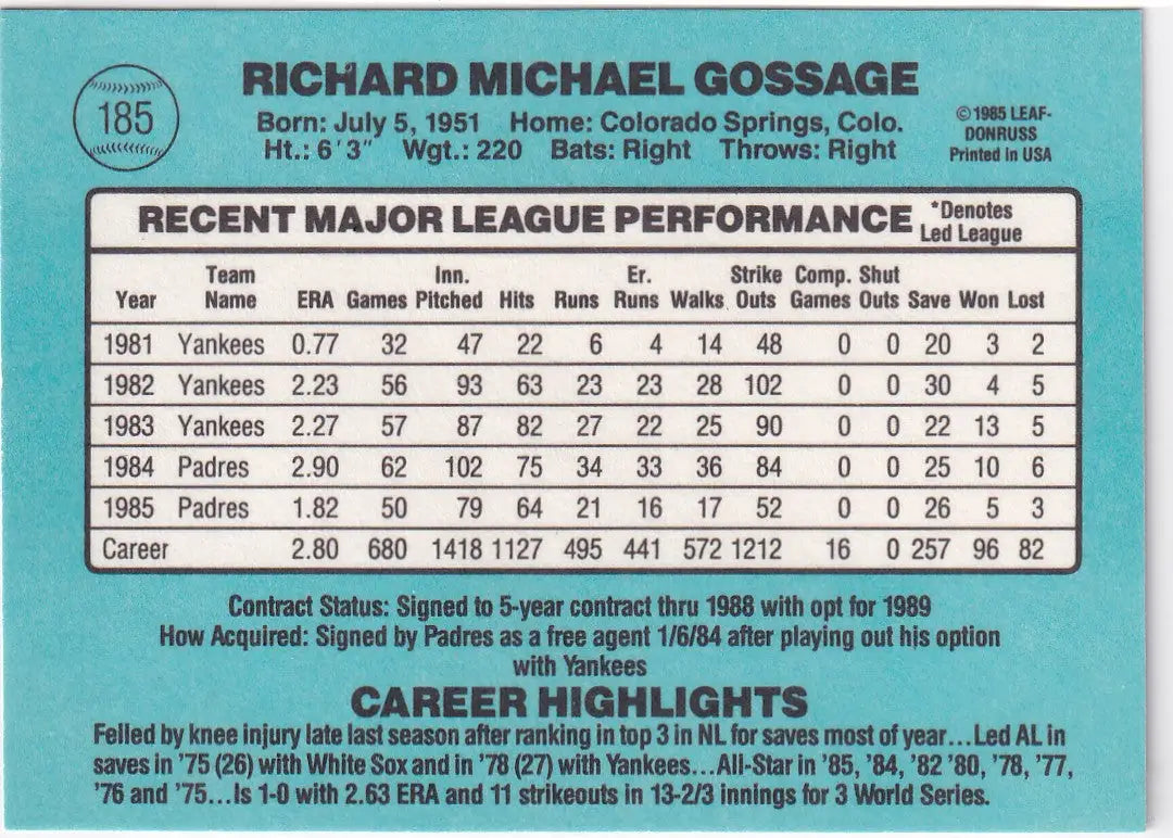 1985 DONRUSS #185 GOOSE GOSSAGE- SAN DIEGO PADRES - Baseball Card Single