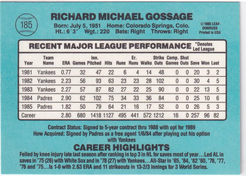 1985 DONRUSS #185 GOOSE GOSSAGE- SAN DIEGO PADRES - Baseball Card Single