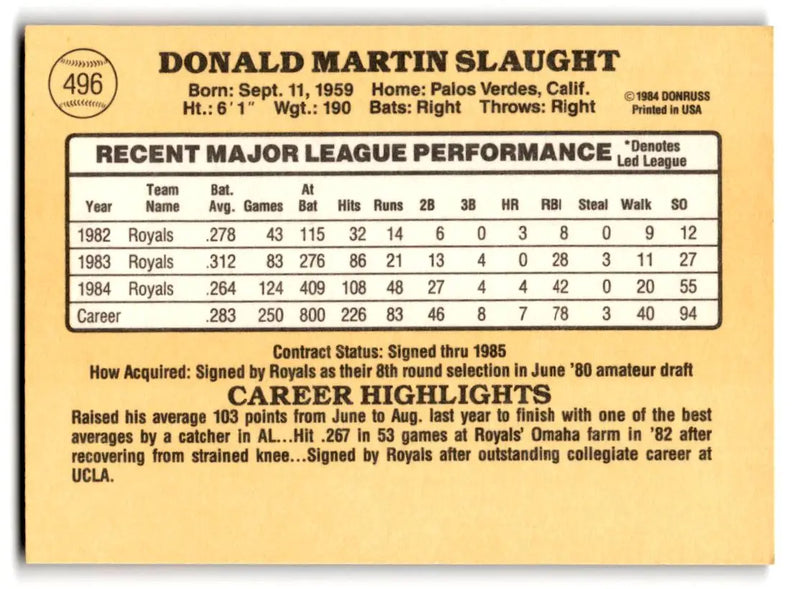 1985 Donruss #496 Don Slaught - Baseball Card Single