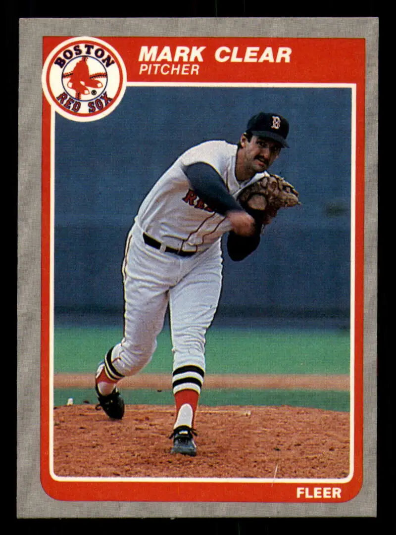 1985 Fleer #154 Mark Clear EX Excellent Boston Red Sox Baseball Card - Baseball Card Single