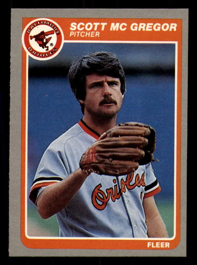 1985 Fleer #183 Scott Mcgregor EX Excellent Baltimore Orioles Baseball Card - Baseball Card Single