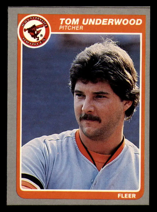 1985 Fleer #194 Tom Underwood EX Excellent Baltimore Orioles Baseball Card - Baseball Card Single