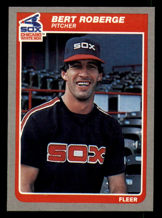 1985 Fleer #525 Bert Roberge EX Excellent Chicago White Sox Baseball Card - Baseball Card Single