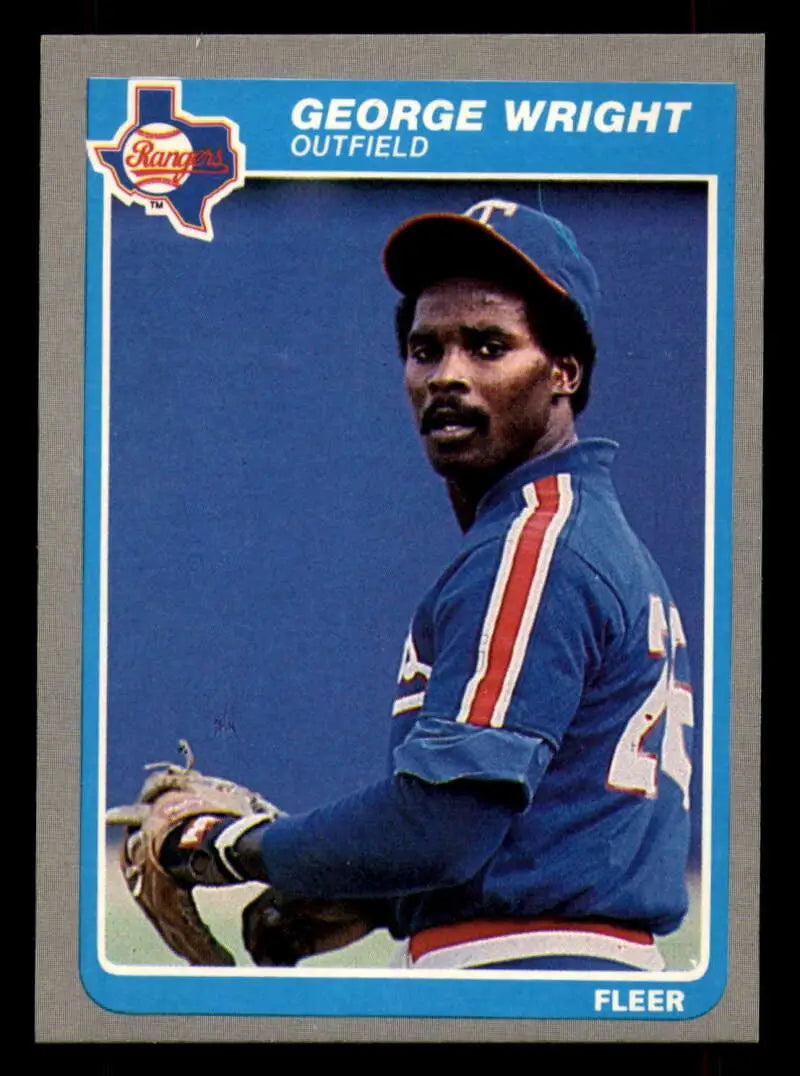 1985 Fleer #574 George Wright EX Excellent Texas Rangers Baseball Card - Baseball Card Single