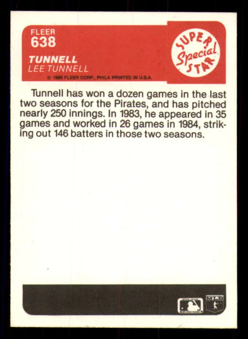 1985 Fleer #638 Lee Tunnell EX Excellent Pittsburgh Pirates Baseball Card - Baseball Card Single