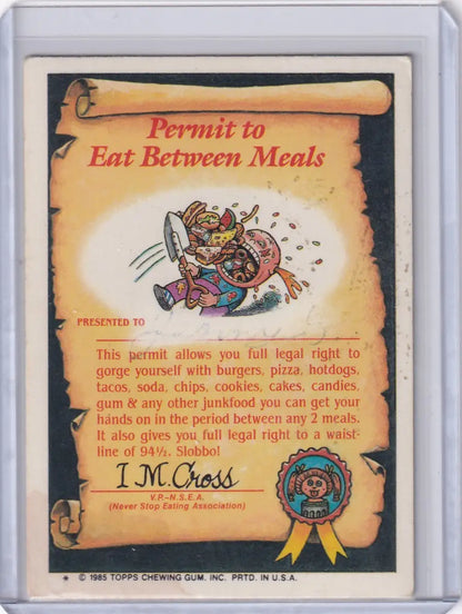 Novelty Permit to Eat Between Meals card from Garbage Pail Kids Series 2 48a Tong Ried
