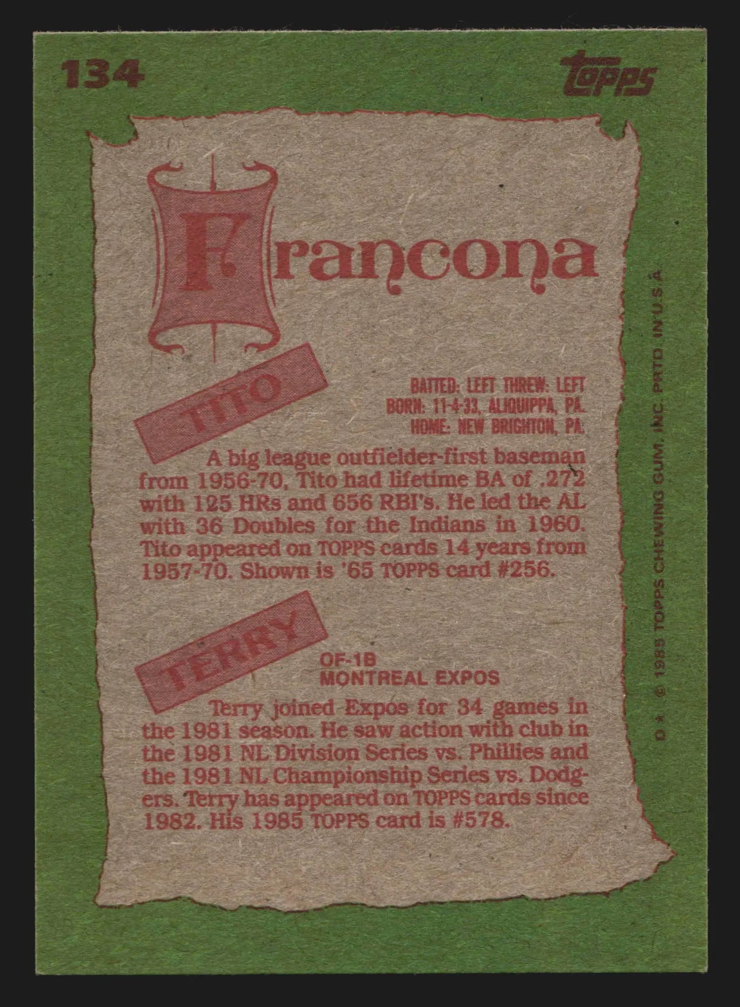 1985 Topps #134 Tito Francona Terry Francona Father & Son - Baseball Card Single